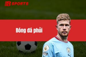 Bóng đá phủi - Hình thức giải trí hấp dẫn hiện nay